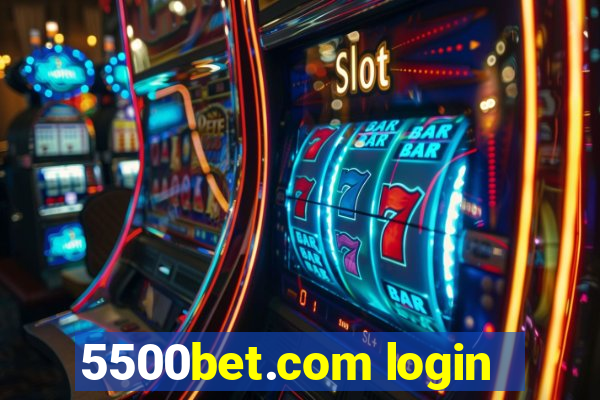 5500bet.com login